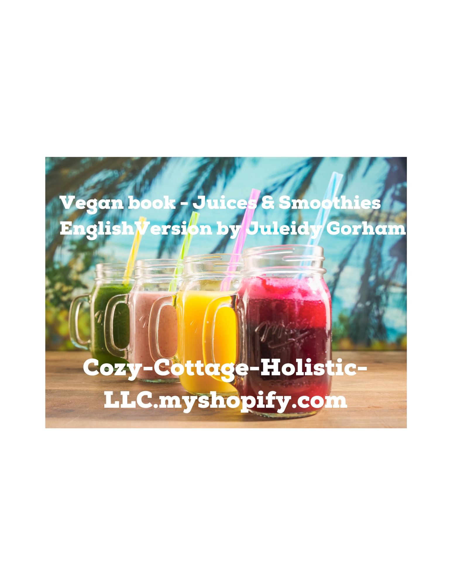Juices and Smoothies Recipe books, Books & Library